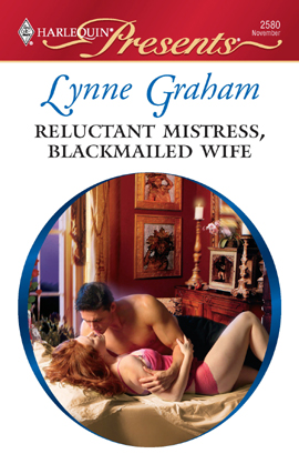 Title details for Reluctant Mistress, Blackmailed Wife by Lynne Graham - Available